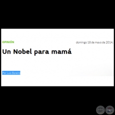 UN NOBEL PARA MAM - Por LUIS BAREIRO - Domingo, 18 de Mayo de 2014